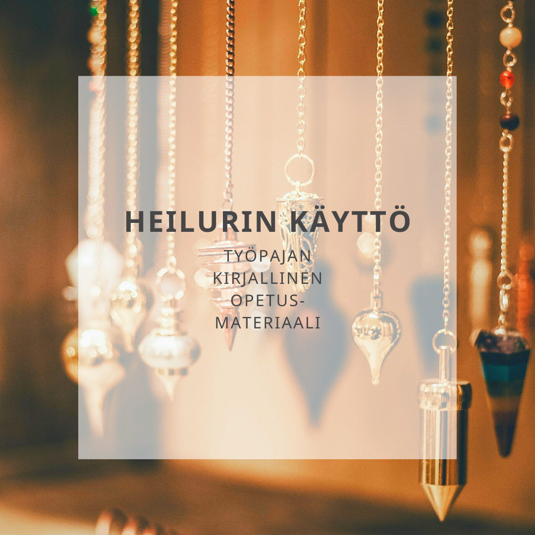 Heilurin K ytt ty pajan Opetusmateriaali Fengshui Akatemia